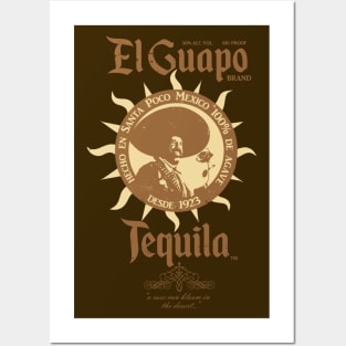 El Guapo Tequila Posters and Art